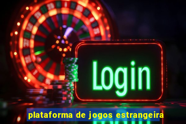 plataforma de jogos estrangeira